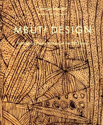 Mbuti Design: Paintings by Pygmy Women of the Ituri Forest - MEURANT Georges