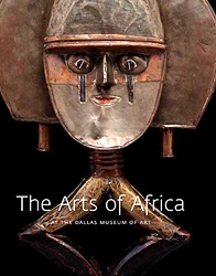 The Arts of Africa at the Dallas Museum of Art