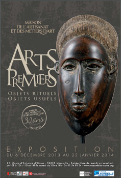 ARTS PREMIERS - "objets rituels, objets usuels" - Maison de l'Artisanat et des Metiers d'Art - Marseille