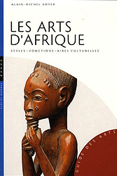 Les Arts d'Afrique - BOYER Alain-Michel